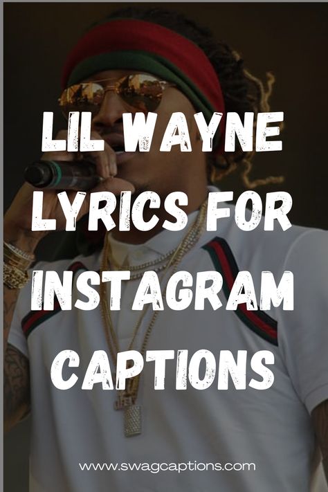 Looking for the perfect Instagram captions? Dive into the genius lyrics of Lil Wayne and elevate your posts! Explore his latest albums like "Tha Carter V" and "Funeral" for epic lines that will make your pics pop! #InstagramCaptions #LilWayneLyrics #ThaCarterV #Funeral #LyricalGenius #RapLyrics #HipHopQuotes #SocialMediaQuotes #CaptionInspiration #PicPerfection Rap Song Lyrics For Captions Short, Lil Wayne Lyrics Quotes, Lil Wayne Instagram Captions, Lol Wayne Quotes, Lil Wayne Lyrics For Captions, Lil Wayne Quotes Lyrics, Rap Lyric Captions, Best Rap Lyrics For Captions, Rap Song Quotes For Captions