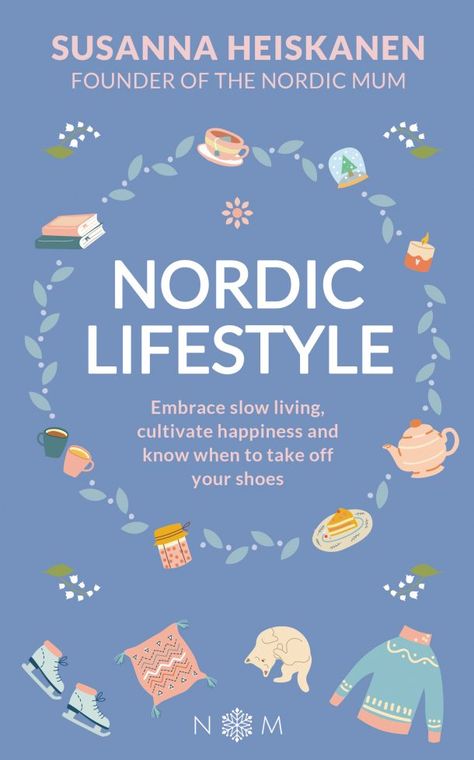 Know How to Decorate With Nordic Minimalism – The Nordic Mum Nordic Lifestyle, Hygge Book, Scandinavian Lifestyle, Hygge Lifestyle, Take Off Your Shoes, Nordic Living, Nordic Countries, Slow Life, Life Choices