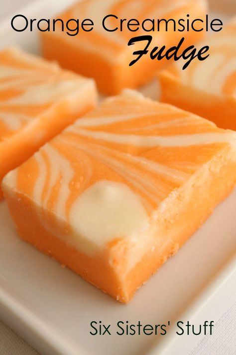 Creamsicle Fudge Recipe, Orange Creamsicle Fudge, Creamsicle Fudge, Best Fudge Recipe, Homemade Fudge Recipes, Fudge Recipes Easy, Homemade Fudge, Candy Recipes Homemade, Christmas Candy Recipes