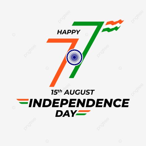 77th happy independence day india vector design images 15 august india independence day 2024 png 15 August 2024, 77 Independence Day, 77th Independence Day, Happy 15 August, August Images, Instagram Grid Design, Happy Independence Day India, 15 August Independence Day, Independence Day India