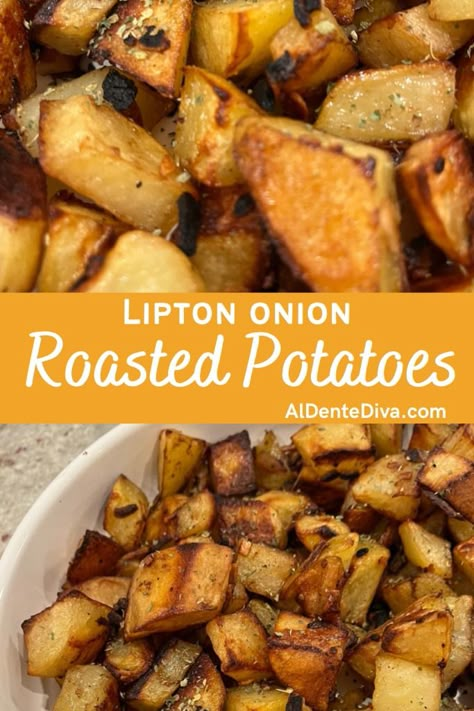 LIPTON ONION ROASTED POTATOES Lipton Potatoes, Potatoes With Lipton Onion Soup, Lipton Onion Soup Potatoes, Onion Soup Mix Potatoes, Onion Roasted Potatoes, Onion Soup Potatoes, Potato Dishes Easy, Toasted Potatoes, Unique Side Dishes