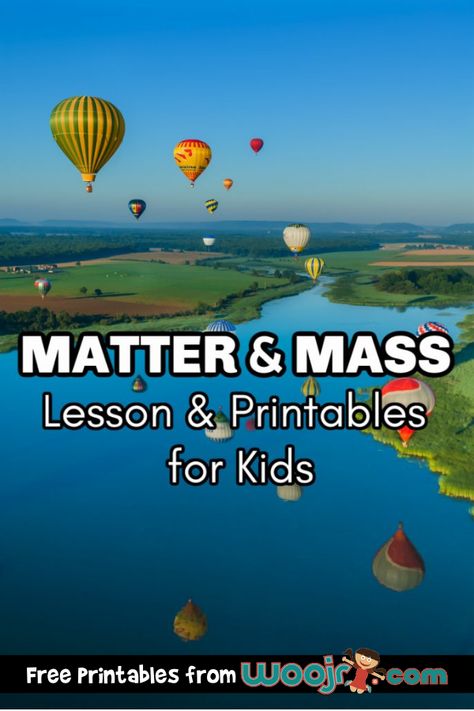 Matter and Mass for Kids | Woo! Jr. Kids Activities Teacher Worksheets Lesson Plans, Volume Activities, Homeschooling Schedule, Matter Lessons, Matter Activities, Steam Lessons, Science Reading, Teaching Plan, Kid Experiments