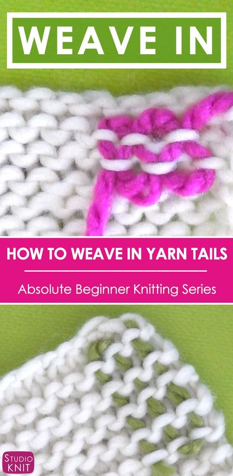 Learn How to WEAVE IN ENDS in the Absolute Beginner Knitting Series by Studio Knit Weave In Ends Knitting, Crochet Ends, Beginner Knit Scarf, Memorial Beads, Needle Knitting, Bamboo Knitting Needles, Studio Knit, How To Weave, Knitting Help