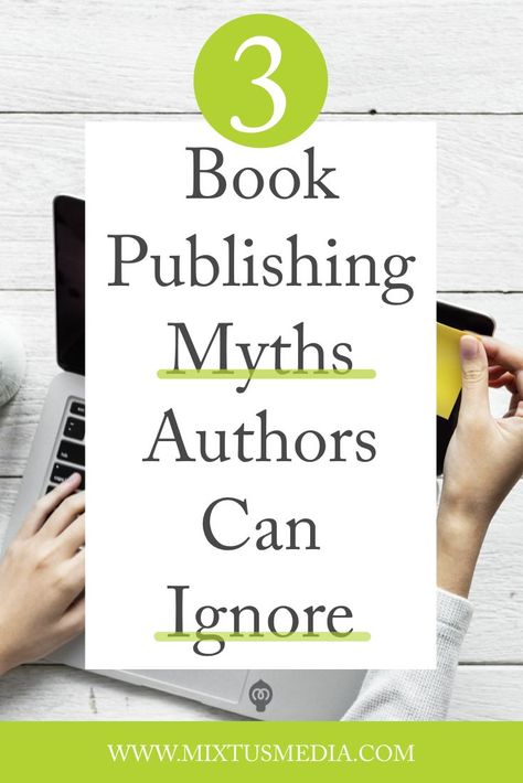 If you're looking for a publisher for your book or considering self-publishing your book, here are three myths that I hear over and over again that hold authors back. Self-publishing tips, how to get published, book publishing strategies, authors, author self publishing, Self-publishing, writing tips, marketing your book, novelist, promote your novel, book launch, how to launch your book online Book Advice, Writer Resources, Publishing Book, Indie Publishing, Author Platform, Design For Beginners, Author Branding, Traditional Books, Writing Groups