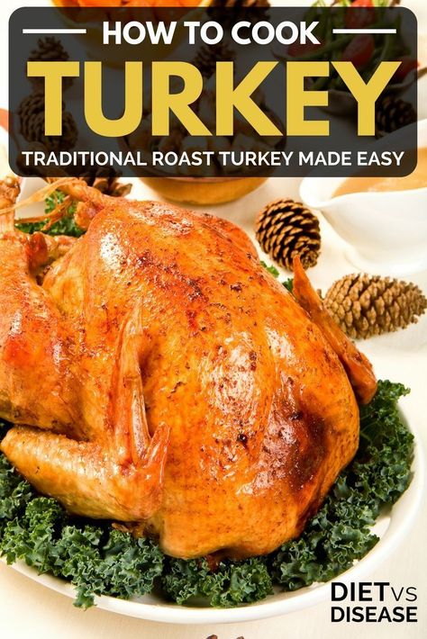 Cook Turkey In Oven, Oven Turkey Recipes, Easy Turkey Recipes Thanksgiving, Cooking Thanksgiving Turkey, Preparing A Turkey, Turkey In Oven, Easy Thanksgiving Turkey, Turkey Cooking Times, Perfect Roast Turkey