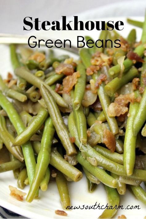 Steakhouse Green Beans are a great easy to make side dish for just about any meal. I love to serve them with chicken, pork chops, and of course steak. Steakhouse Green Beans, Green Beans Thanksgiving, Green Beans Side, Beans With Bacon, Green Beans Side Dish, Beans Beans, Steak Side Dishes, Green Beans With Bacon, Side Dishes For Chicken