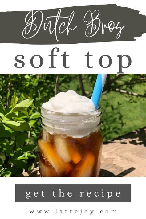 Golden Eagle Chai Dutch Bros Recipe, Dutch Bro Soft Top Recipe, Homemade Dutch Bros Drinks, Dutch Bros At Home, Dutch Bros Kicker Recipe, Soft Top Coffee Recipe, How To Make Soft Top For Coffee, Dutch Bros Copycat Recipes, Diy Soft Top For Coffee