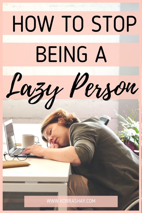 How to stop being a lazy person! How to get more done and overcome laziness. How to get past feeling lazy. How to truly stop being a lazy person! #lazy #laziness #productivity #productive How To Overcome Laziness, Stop Being Lazy, Lazy Person, Feeling Lazy, Return To Work, Self Discipline, Good Habits, Time Management Tips, Study Motivation