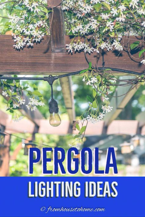 Outdoor Pergola Lighting Ideas, Outdoor Pergola Lighting, Mason Jar Lights Outdoor, Pergola Lighting Ideas, String Light Ideas, Pergola Diy, Pergola Pictures, Landscape Lights, Patio String Lights