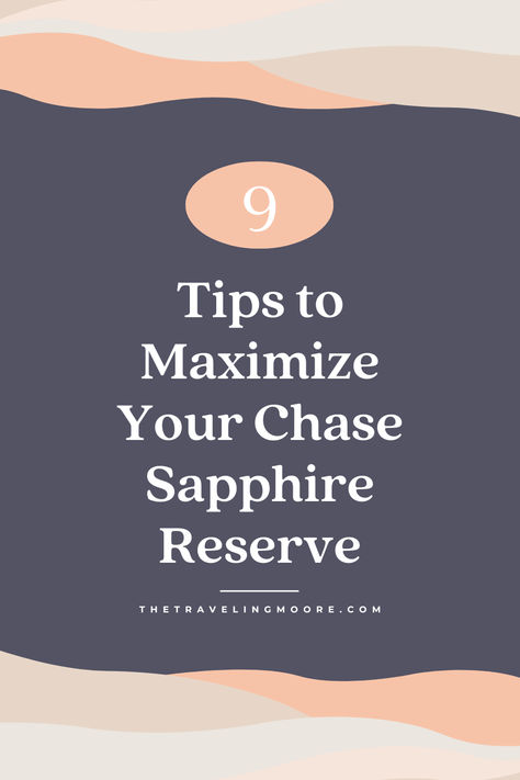 Maximize Your Chase Sapphire Reserve Card for Travel in 2024 Credit Card Travel Hacking, Credit Card Tips, Chase Sapphire, Best Travel Credit Cards, Travel Credit Cards, The Chase, Life Tips, Travel Hacks, Travel Experience