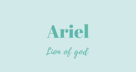 Ariel #character #baby #name #names #girl #female #idea #ideas #inspiration #pretty #beautiful #mean #meaning #lion #God Ariel Name, Lion Of God, Lion God, Ariel Baby, Boy Middle Names, Cute Picture Quotes, Baby Name Meaning, Apartment Vibes, Biblical Names