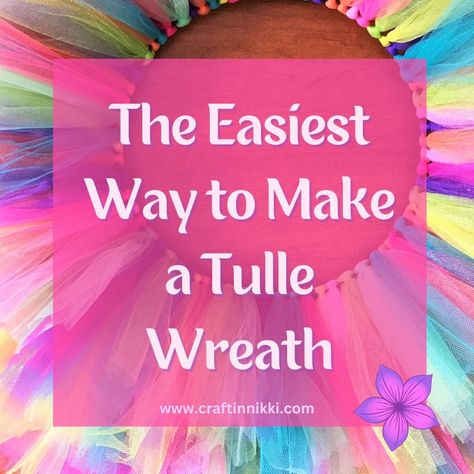 The Easiest Way to Make a Tulle Wreath Foam Wreath Tutorial, Pride Wreath Diy, Netting Wreath, Tulle Wreath Tutorial, Tulle Wreath Diy, Christmas Tulle Wreath, Crochet Wreath Pattern, Tulle Wreaths, Diy Crafts Tutorials