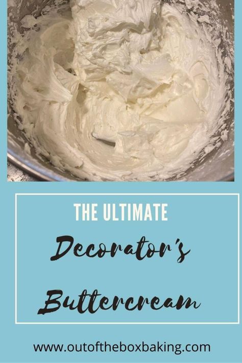 The Ultimate Decorator's Buttercream Foolproof Cake Recipe, Decorator Frosting Recipe, Glazed Icing Recipe, Best Buttercream Frosting, American Buttercream, Best Buttercream, Decorator Frosting, Diy Wedding Cake, Homemade Frosting