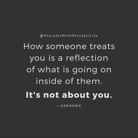 How others treat you! Treat Others Quotes, Take Nothing Personally, Treat Yourself Quotes, Narcissistic Mothers, Narcissistic Mother, Counseling Psychology, Mental Health Resources, Self Growth, You Quotes