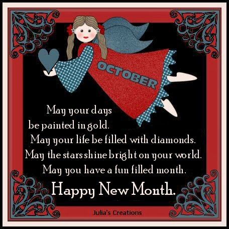 October Wishes, New Month Wishes, New Month Quotes, 1st October, Words Of Inspiration, Month October, You My Love, Remembrance Day, New Month