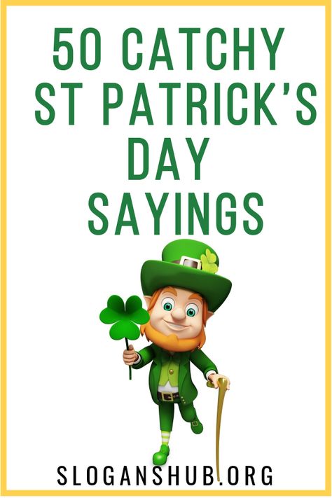 In this Post you will find 50 Catchy St Patrick’s Day Sayings. #Quotes #Sayings #StPatrick’s #StPatrick’sDay #StPatrick’sDaySayings Fun Games For Children, St Patricks Day Jokes, St Patrick Quotes, St Patricks Theme, Rock Painting Quotes, Patrick Quotes, St Patricks Day Activities, Leprechaun Tricks, Food Sayings