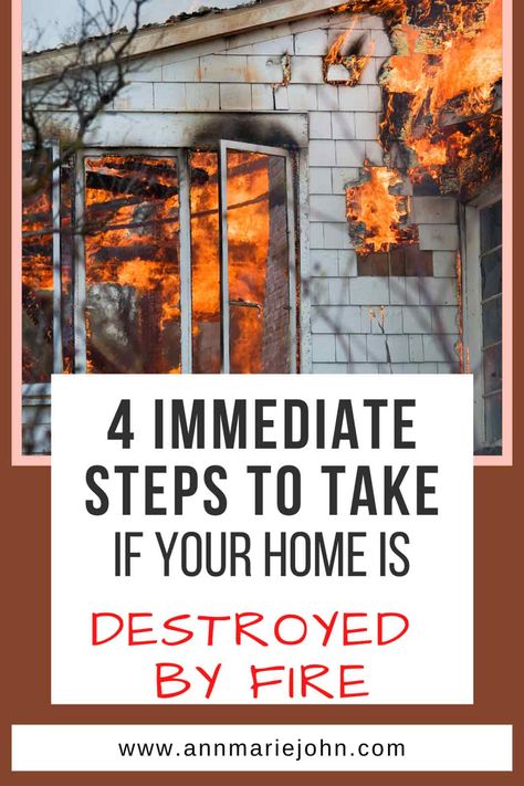 4 Immediate Steps to Take if your Home Is Destroyed by Fire After A Fire What To Do, Rebuilding After A Fire, What To Do After A House Fire, House Fire Recovery, Fire Restoration, Burning House, Fire Damage, Comfort Gifts, Home Protection