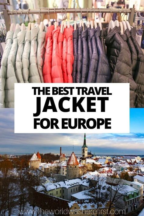 A guide to choosing the best travel jacket for Europe for women and men including options for summer and coats in winter. Travel Jackets For Women, Best Travel Jacket For Women, Europe Trip Outfits Winter, Scotland Wardrobe, Winter Europe Travel Outfits, Travel Jacket Women, Florence Winter, Europe Winter Packing, Best Travel Jacket