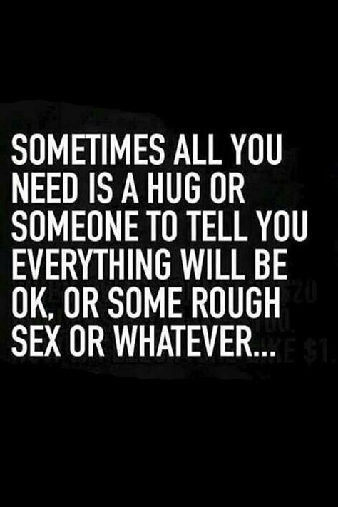 Sometimes all you need is a hug. Sometimes maybe a little more than that...  #memes #hugs I Don’t Know If I Need A Hug, I Need A Hug Quotes Funny, In Need Of A Hug, Sometimes A Hug Is All You Need Quotes, Sometimes You Need A Hug, Sometimes We Just Need A Hug, Need A Hug Meme, Sometimes You Just Need A Hug Quotes, Hug Memes Funny