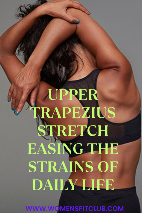 Step-by-step guide to the upper trapezius stretch for women, featuring easy-to-follow instructions for relieving neck and shoulder tension. The post highlights a gentle stretch designed to improve flexibility, reduce muscle tightness, and promote relaxation, perfect for women looking to release stress and improve posture. Lower Trapezius Exercises, Trapezius Stretch, Stretching Exercises, Confidence Boost, Core Workout, Women's Fitness, You Fitness, Strength Training, Workout Food