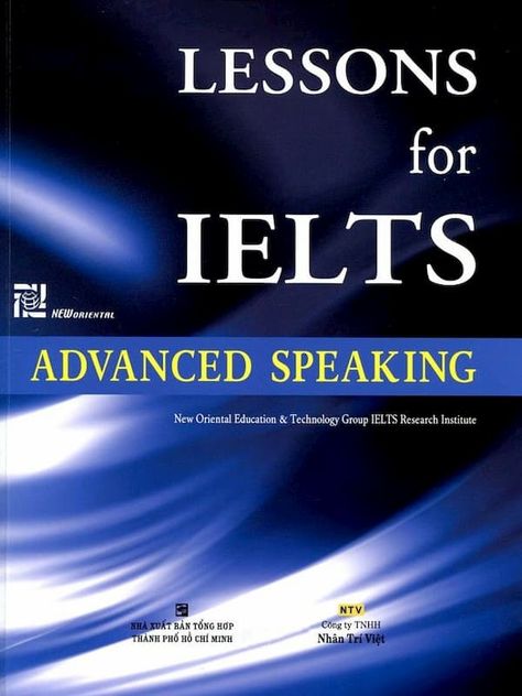 Download Lessons for IELTS Advanced Speaking (PDF + Audio) English Grammar Book Pdf, English Speaking Book, English Grammar Test, Learn English For Free, Ielts Listening, Ielts Speaking, Test Exam, Ielts Reading, Writing Test