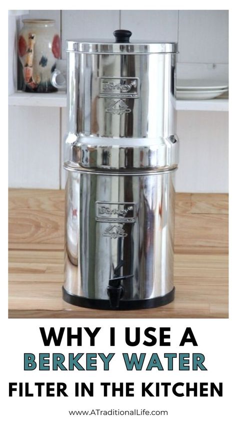 Why I Use a Berkey Water Filter in the Kitchen Frugal Gift Ideas, Berkey Water Filter, Best Water Filter, Water Filter System, Useful Gifts, Water Filters System, Best Water, Water Filtration System, Water Me