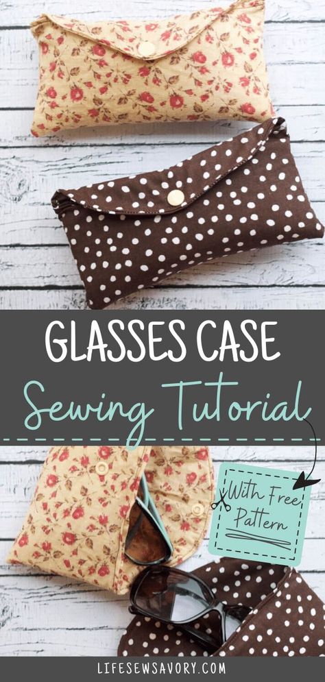 Sun glasses case sewing tutorial with free template from LIfe Sew Savory Glasses Case Diy Free Pattern, Sewing Glasses Case Free Pattern, How To Sew A Case For Glasses, Pattern For Glasses Case, How To Make A Fabric Glasses Case, Eye Glass Cases To Sew, How To Make A Glasses Case, Glasses Cases To Sew Free Pattern, Glasses Case Pattern Free