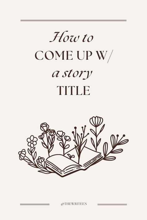 The title of your story is one of the first things your readers will notice so it has to capture the essence of your story perfectly! Click the pin for a few tips to help you nail your story title.  #writers #write #writingtips #writinganovel #bookwriting #writinginspiration #thewriteen #characterdevelopment #creativewriting #fictionwriting #storytitle #books #novel #storytelling First Lines For Books, Book Planning Writing, Story Title Ideas, Writing Themes, Novel Writing Inspiration, Story Titles, Fairytale Stories, Book Titles, Best Titles