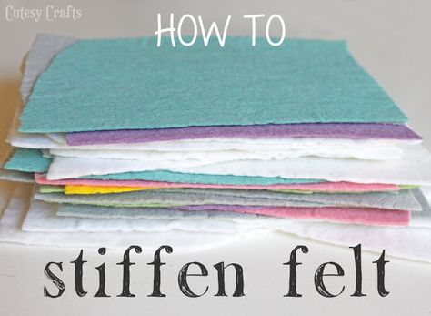 Cutesy Crafts: How to stiffen felt with white school glue! Stiffen Felt, Felt Stories, Silly Putty, School Glue, Felt Board, Felt Patterns, Crafts Projects, Felt Diy, Felt Toys