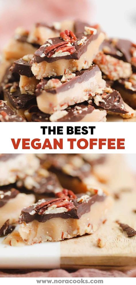 Vegan Toffee Recipe, Vegan Toffee, Nora Cooks, Vegan Xmas, Vegan Candy, Gluten Free Dairy Free Dessert, Vegan Fudge, Dairy Free Baking, Xmas Baking