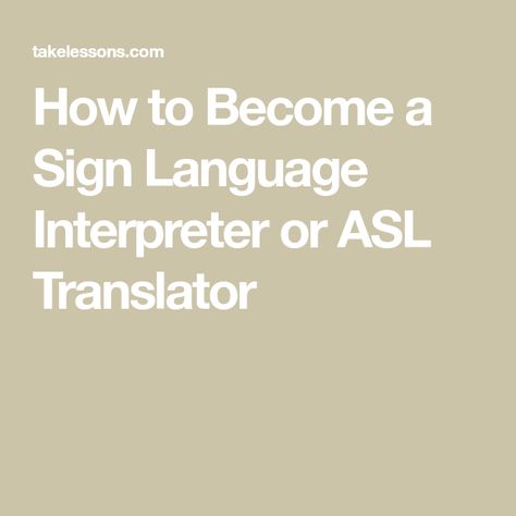 How to Become a Sign Language Interpreter or ASL Translator How To Learn Asl Fast, Asl Beginners Signs, Asl Introducing Yourself, Asl School Signs, Asl Interpreter, Sign Language Interpreter, Grammar Rules, Local Library, State College