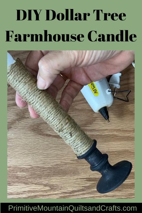 DIY Dollar Tree Farmhouse Candle - Primitive Mountain Quilts and Crafts Candle Makeover, Primitive Country Crafts, Dollar Tree Candles, Primitive Decor Ideas, Dollar Tree Farmhouse, Farmhouse Candle, Primative Decor, Primitive Candles, Farmhouse Candles