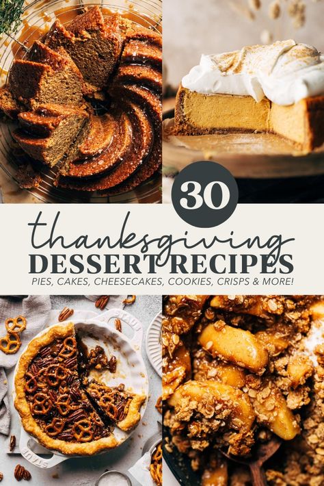 A complete list of Thanksgiving dessert recipes, from classic pies to unique cakes and cookies. Gluten free and vegan dessert options are also included, so there's a dessert for everyone at your Thanksgiving table! #thanksgiving #thanksgivingdessert #dessert #butternutbakery| butternutbakeryblog.com Half Baked Harvest Thanksgiving Dessert, Untraditional Thanksgiving Desserts, Thanksgiving Desserts Classic, Thanksgiving Recipes Deserts, Nut Free Thanksgiving Desserts, Thanksgiving Desserts Unique, Fall Dessert Bars Recipes, Boozy Thanksgiving Dessert, Easy Tha Ksgiving Desserts