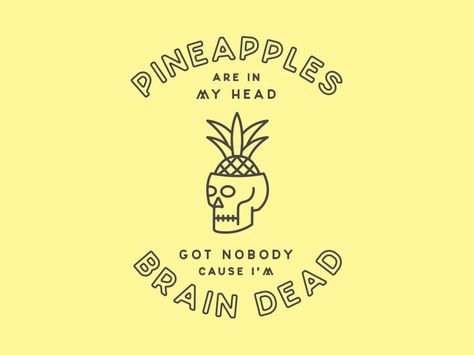 Pineapple Brains Glass Animals Tattoo Ideas, Glass Animals Tattoo Band, Pork Soda Glass Animals, Glass Animals Tattoo, Bottons Ideas, Glass Animals Lyrics, Sorry Mom Tattoo, Brain Tattoo, Pineapple Tattoo