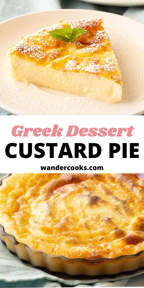 Greek Yogurt And Egg Custard, Greek Custard Dessert, Greek Dessert Recipes, Greek Desert, Greek Custard Pie, Greek Easter Recipes, Cookbook Inspiration, Greek Night, Custard Pies