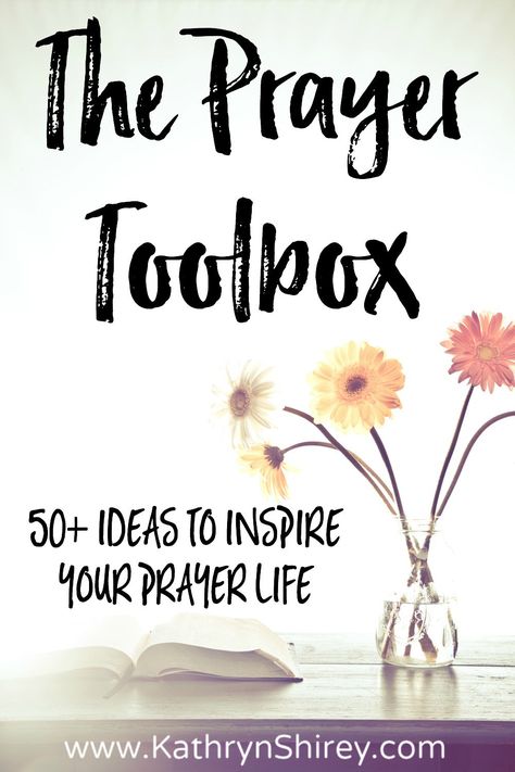 What's in your Prayer Toolbox? Discover 50+ ideas and prayer methods to inspire and ignite your prayer life. Prayer Methods, Prayer Notebook, Ways To Pray, Prayer Guide, Fervent Prayer, The Promises Of God, Pray To God, Promises Of God, Prayer Group