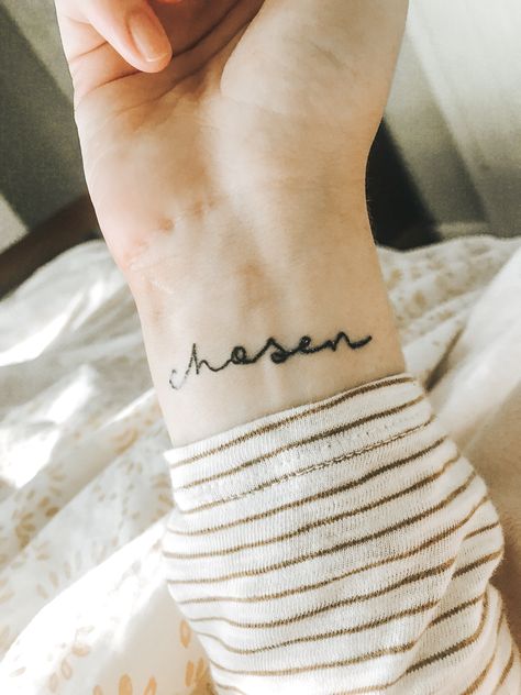 Chosen Tattoo Fonts, The Chosen Tattoo, Chosen Tattoo, Tattoo Kiss, Alaska Tattoo, Small Tats, Strength Tattoo, Ink Inspiration, Little Tattoos