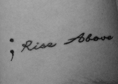 ; Rise Above Rise Above Tattoo, Different Tattoo Styles, Rise Above It, Cute Tattoo Ideas, Cute Tattoo, Body Mind Soul, Different Tattoos, Tattoo Me, Simple Quotes