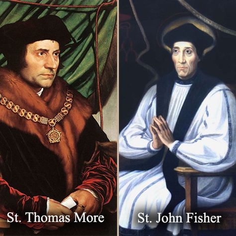 St. Thomas More & St. John Fisher - Feast June 22 St John Fisher, Protestant Reformation, Historical People, St Thomas, St John, History