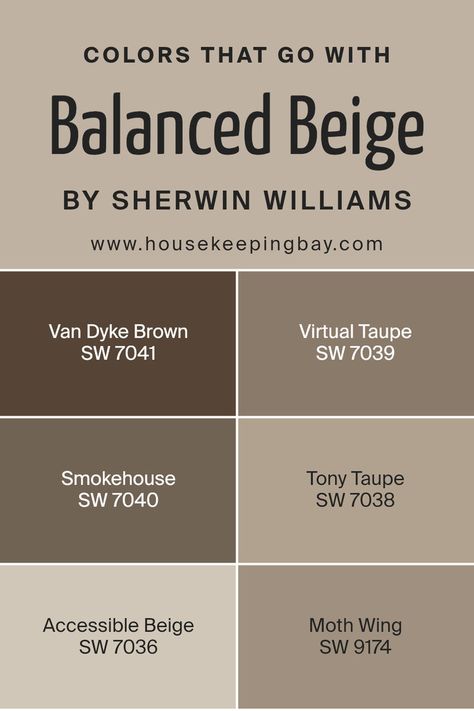 Colors that Go With Balanced Beige SW 7037 by Sherwin Williams Sherwin Williams Hopsack, Sherwin Williams Cobble Brown, Sherwin Williams Balanced Beige Coordinating Colors, Painted Kitchen Cabinets Two Tone, Cabinet Colors That Go With Accessible Beige, Kitchen Colors Sherwin Williams, Balanced Beige Color Palette, Smokey Taupe Sherwin Williams, Paint Colors That Go With Sw Accessible Beige