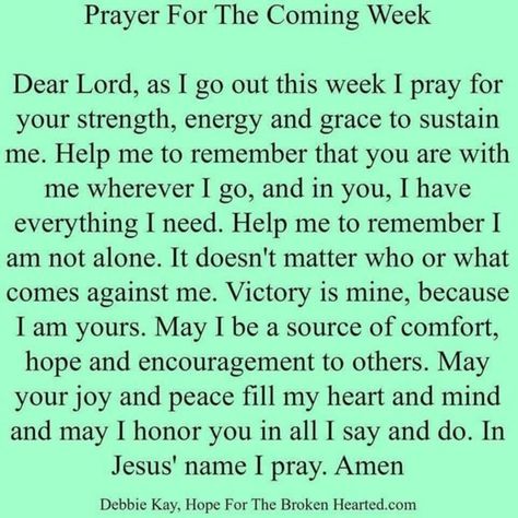 Motivating New Week Quotes And Sayings Prayer For The Week, New Week Prayer, New Week Quotes, Prayer For Work, Sunday Prayer, Week Quotes, Prayer Changes Things, Everyday Prayers, Spiritual Prayers