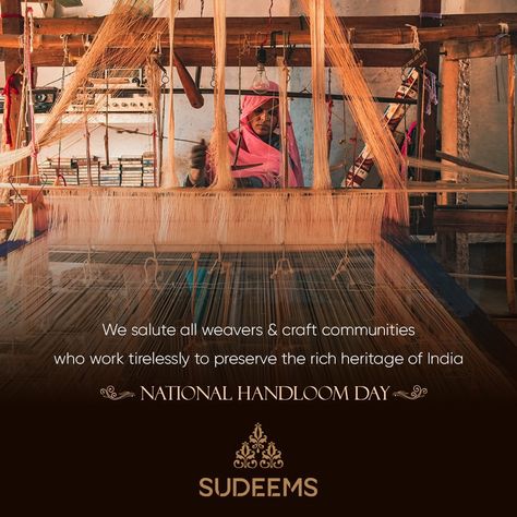 Handloom Day Poster, National Handloom Day, Handloom Day, Save The Date Posters, Basil Garden, Fashion Editorial Layout, Commercial Design Exterior, Designer Sarees Wedding, Ads Creative Advertising Ideas