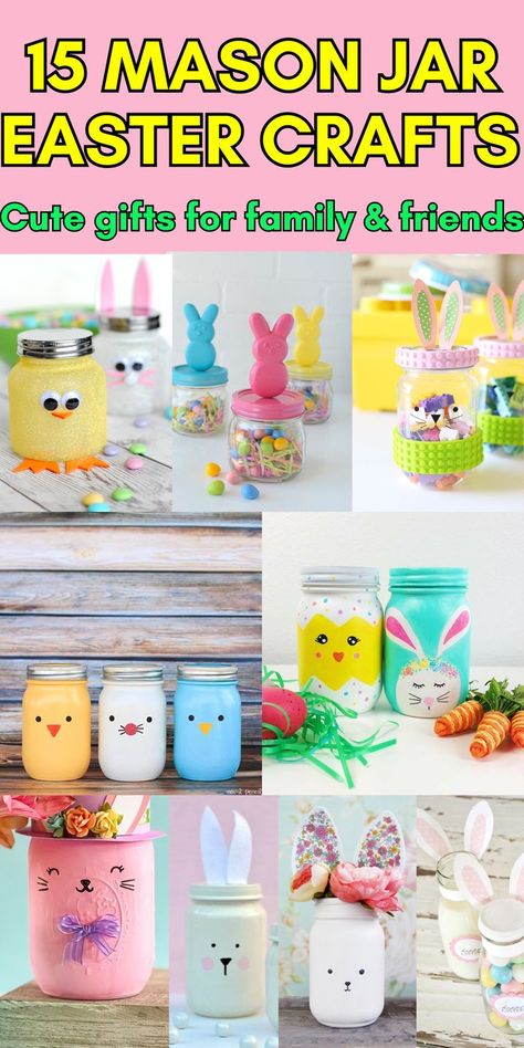 15 Best easy to make DIY Mason Jar Easter crafts that make cute gift ideas for family, kids and friends. Simple tutorials, easy to follow step-by-step guides to creating Easter vases, Easter decor, Easter Baskets and gifts from Mason Jars. DIY Easte gift ideas, Easter gift ideas, homemade Easter gift ideas, Easter crafts, DIY Easter decorations, DIY Easter crafts for kids to make, gift ideas to make, Easter activities, Easter aesthetic, easy Easter crafts. Easter crafts to sell, Easter make Make Gift Ideas, Cheap Easter Gifts, Inexpensive Easter Gifts, Homemade Easter Gifts, Easter Mason Jar Crafts, Easter Aesthetic, Easter Mason Jars, Easter Gift Ideas, Jars Diy