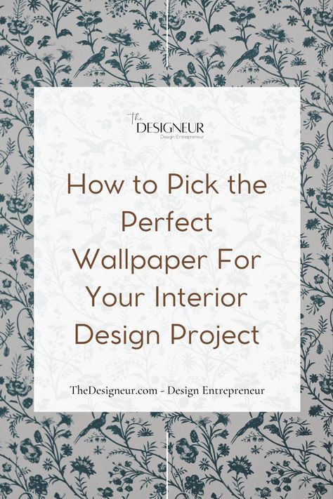 How to Pick the Perfect Wallpaper For Your Interior Design Project - TheDesigneur How To Pick Wallpaper, How To Choose Wallpaper, Interior Design With Wallpaper, Classic Wallpaper Pattern, Wall Paper Ideas, Timeless Wallpaper, Mood Board Interior, Wallpaper Interior Design, Classic Wallpaper