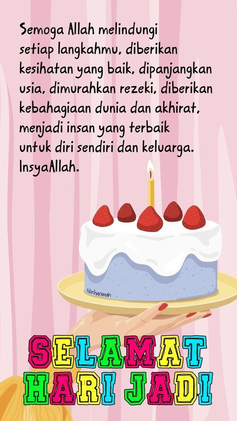 Selamat Hari Lahir Islamic, Sanah Helwah Birthday Wishes, Muslim Birthday Wishes, Happy Milad, Happy Bday Cake, Best Happy Birthday Quotes, Animated Happy Birthday Wishes, Selamat Hari Jadi, Happy Birthday Wishes For A Friend