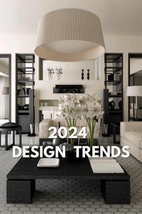 2024 Design Trends 2024 Home Decor Trends, 2024 Interior Design Trends, Modern Organic Decor, Modern Townhome, Tiles Furniture, 2024 Design Trends, 2024 Interior Design, Transitional Interior Design, Contemporary Home Design