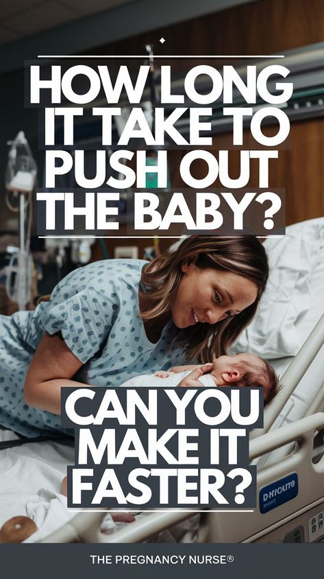 A Pinterest pin with a woman in labor on a hospital bed. She is pushing out a baby. The background contains medical equipment. The text says "HOW LONG does it take to push out the baby?" and "Can you make it faster?" The text is bold and creative. The site name is The Pregnancy Nurse®. Phases Of Labor, Delivery Nurse Gifts, Active Labor, Stages Of Labor, Labor Nurse, Birth Parents, Yoga Ball, Labor Delivery, Hospital Bag