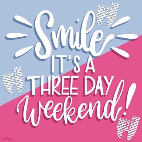 Happy Bank Holiday Weekend, 3 Day Weekend Quotes, Holiday Weekend Quotes, Bank Holiday Weekend Quote, Long Weekend Quote, Long Weekend Quotes, Happy Long Weekend, Week Quotes, Three Day Weekend