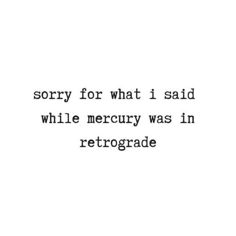 Goodbye, Mercury retrograde! ✌️ Mercury In Retrograde Humor, Mercury Retrograde Quotes, Mercury Retrograde Funny, Pagan Humor, Funny Spiritual Memes, I'm Over It, Moon In Aquarius, Gemini Rising, Trend Quote