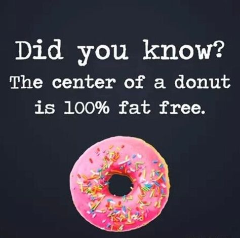 Did you know??? 😜 #donuts #doughnut #donut #doughnuts #donutfacts #pastry #donat #donutlover Doughnut Quote, Donut Meme, Donut Quotes Funny, Donut Quotes, Breakfast Quotes, Donut Humor, Baking Quotes, Donut Bar, Donut Party